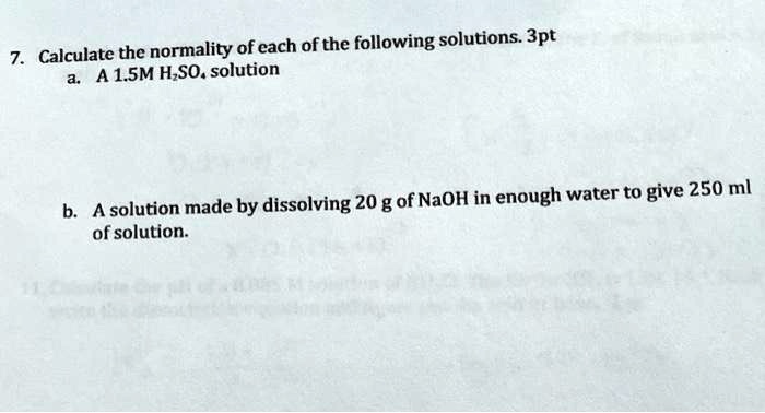 SOLVED Calculate The Normality Of Each Of The Following Solutions 3pt