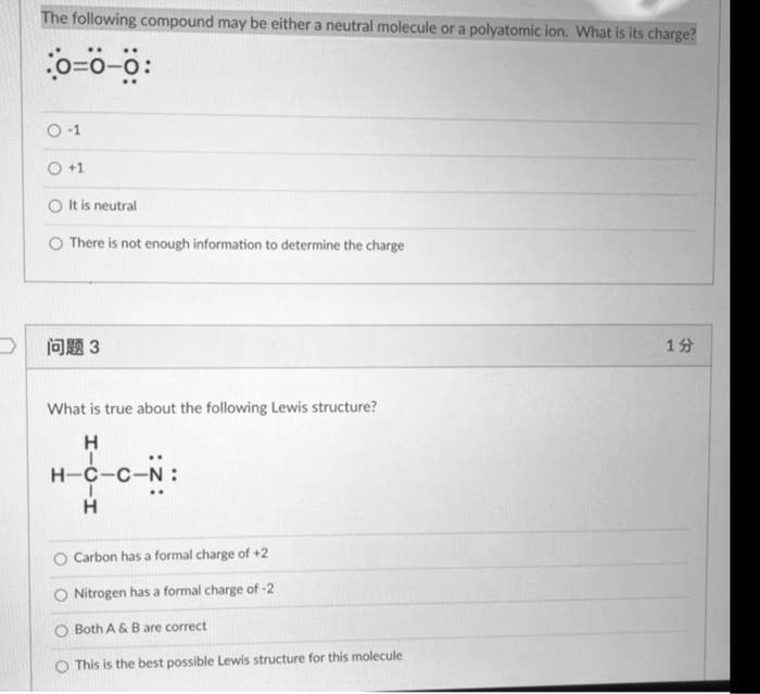 SOLVED The Following Compound May Be Either A Neutral Molecule Or