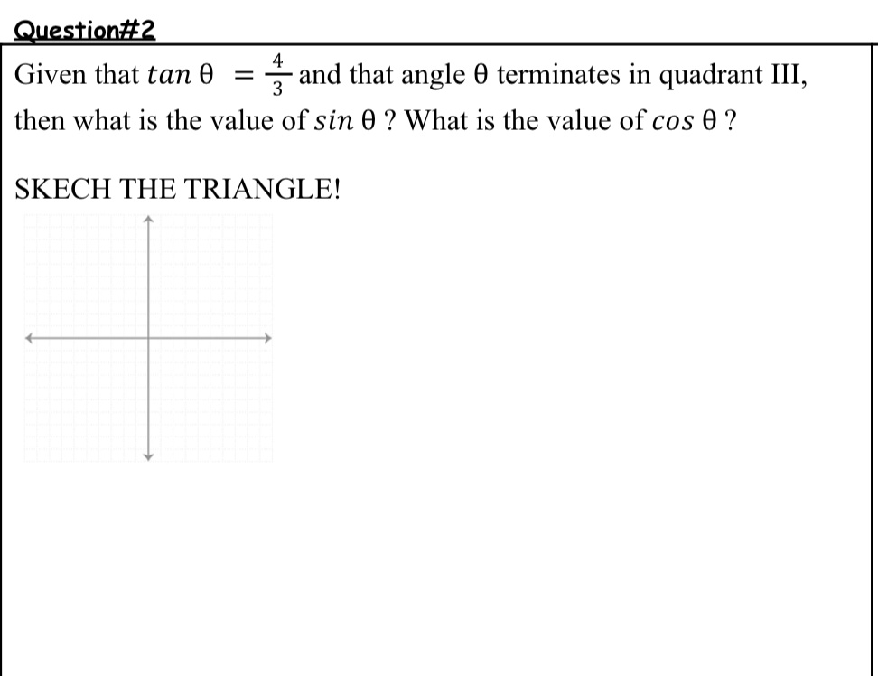 SOLVED Given that tan Î and that angle Î terminates in quadrant III