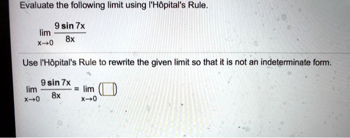 VIDEO solution Evaluate the following limit using L HÃpital s Rule
