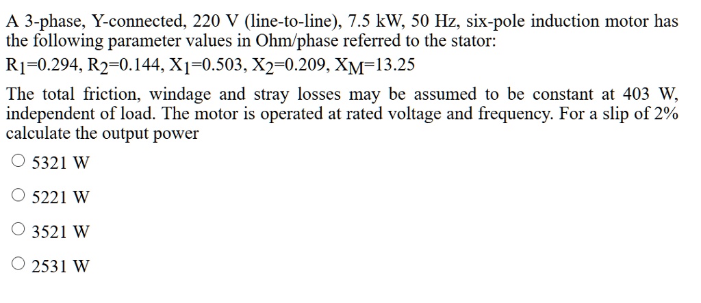 Solved A Phase Y Connected V Line To Line Kw Hz