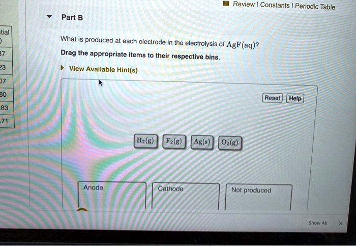 Solved Review Constants Periodic Table Part B Itial What Is Produced