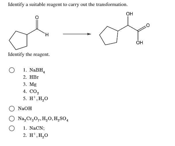 SOLVED Identify Suitable Reagent To Carry Out The Transformation OH OH