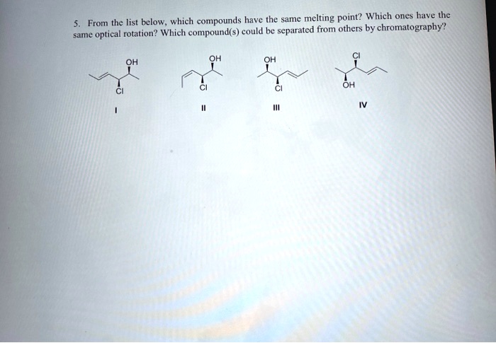 Solved Melting Point Which One Has The From The List Below Which