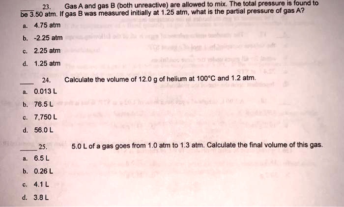 Solved Gas A And Gas B Both Unreactive Are Allowed To Mix The Total