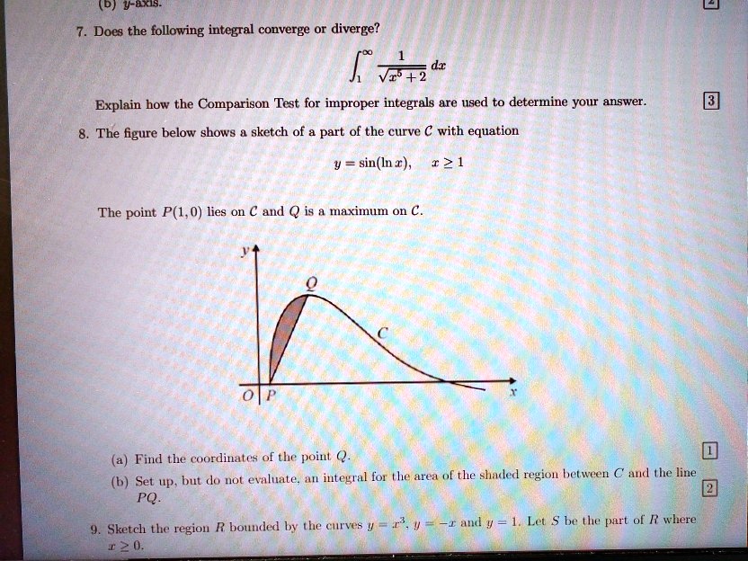 SOLVED Does The Following Integral Converge Or Diverge 2 Explain How