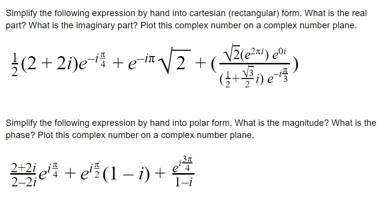 Solved Simplify The Following Expression By Hand Into Cartesian