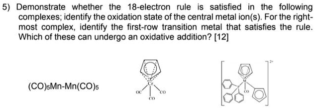 Solved Demonstrate Whether The Electron Rule Satisfied The