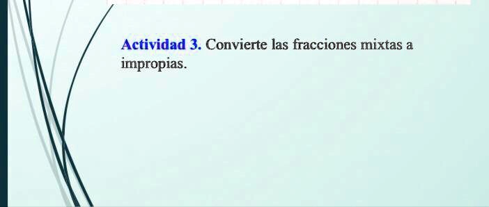 Solved Convierte Las Fracciones Mixtas En Impropias Actividad