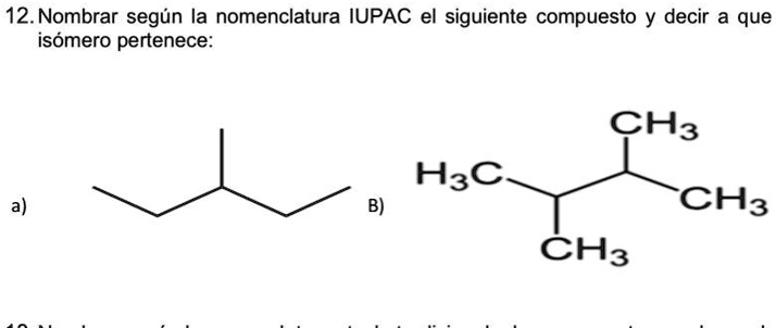 Solved Nombre Seg N La Nomenclatura Iupac El Siguiente Compuesto Y