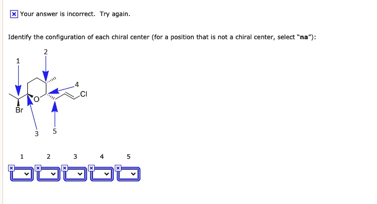 Solved Your Answer Is Incorrect Try Again Identify The Configuration