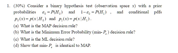 Solved Consider A Binary Hypothesis Test Observation Space X With