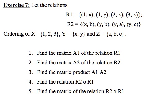 SOLVED Exercise 7 Let The Relations R1 1 X 1 Y 2 X 3