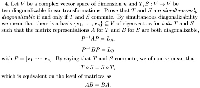 4 Let V Be A Complex Vector Space O Dlimension N And SolvedLib