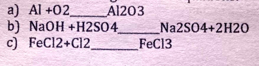 SOLVED Balance The Following Chemical Equations A Al O2 Al2O3 B