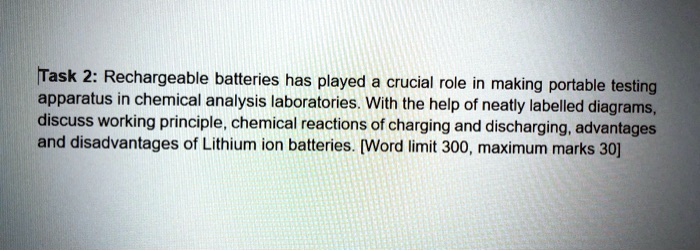 Solved Ttask Rechargeable Batteries Has Played A Crucial Role In