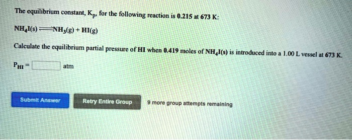 SOLVED The Cquilibrium Constant Kp For The Following Reaction 0 215