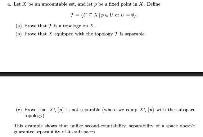 SOLVED Let X Be An Uncountable Set And Let P Be Fixed Point In X