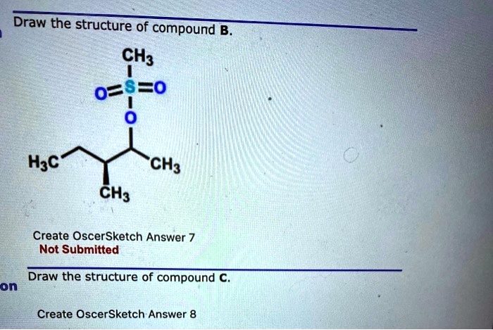 Solved Draw The Structure Of Compound B Ch Zo Hsc Ch Ch Create