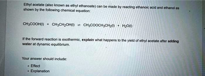 Solved Texts Ethyl Acetate Also Known As Ethyl Ethanoate Can Be