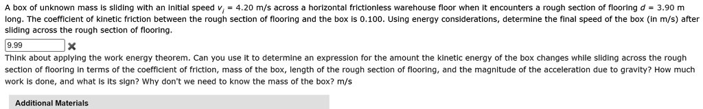 SOLVED A Box Of Unknown Mass Is Sliding With An Initial Speed V 4