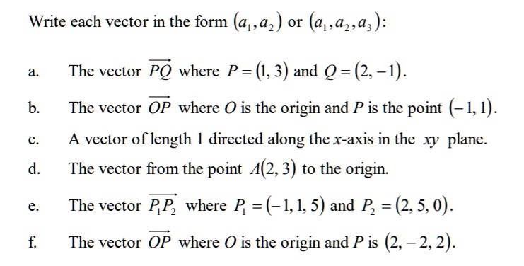 SOLVED Write Each Vector In The Form A A2 Or A Az The Vector PQ