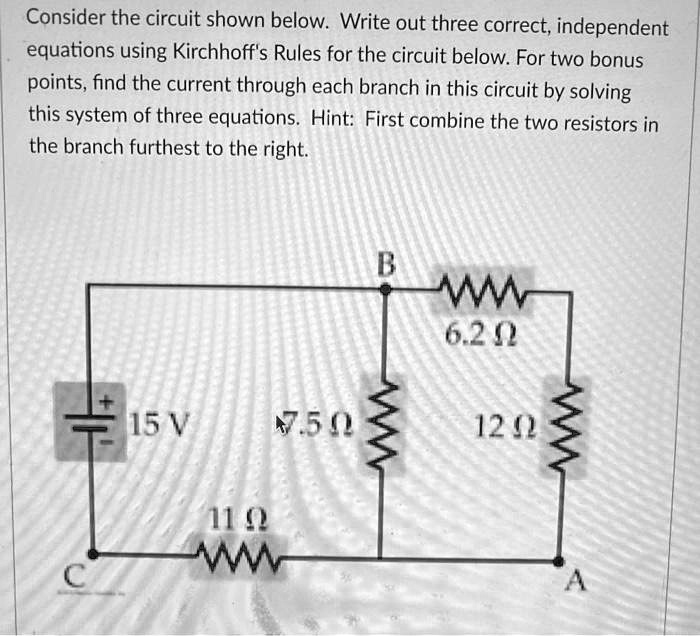 Solved Consider The Circuit Shown Below Write Out Three Correct