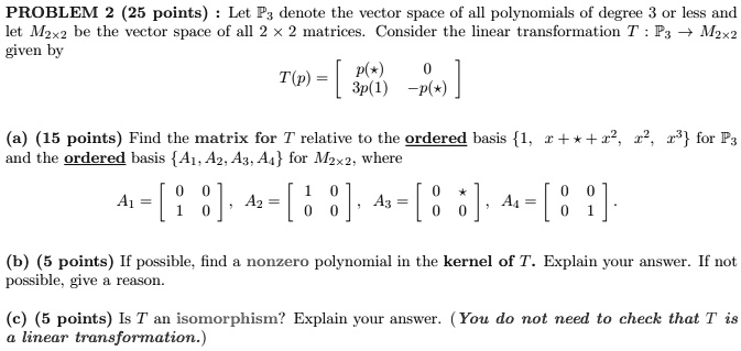 SOLVED PROBLEM 2 25 Points Let P3 Denote The Vector Space Of All