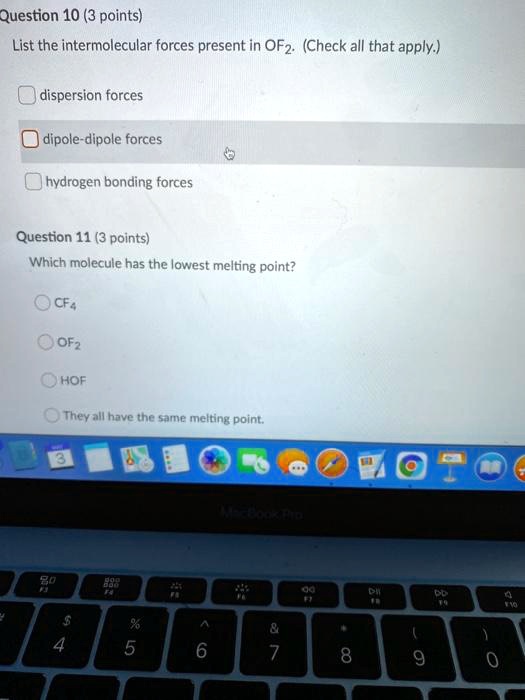 SOLVED Question 10 3 Points List The Intermolecular Forces Present