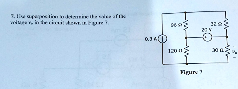 7 Use Superposition To Determine The Value Of The Voltage Vo In The