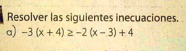 Solved Resolver La Siguiente Inecuacion Resolver Las Siguientes