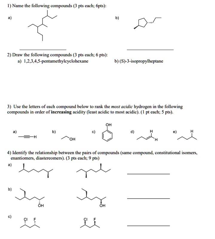 SOLVED 1 Name The Following Compounds Pts Each 6pts 2 Draw The