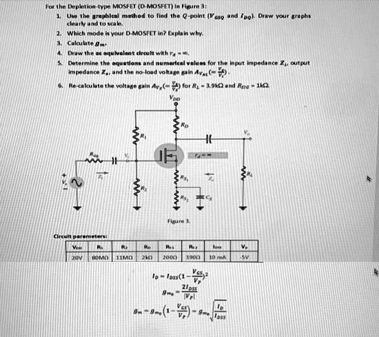 Solved For The Depletion Type Mosfet D Mosfet In Figure Use The