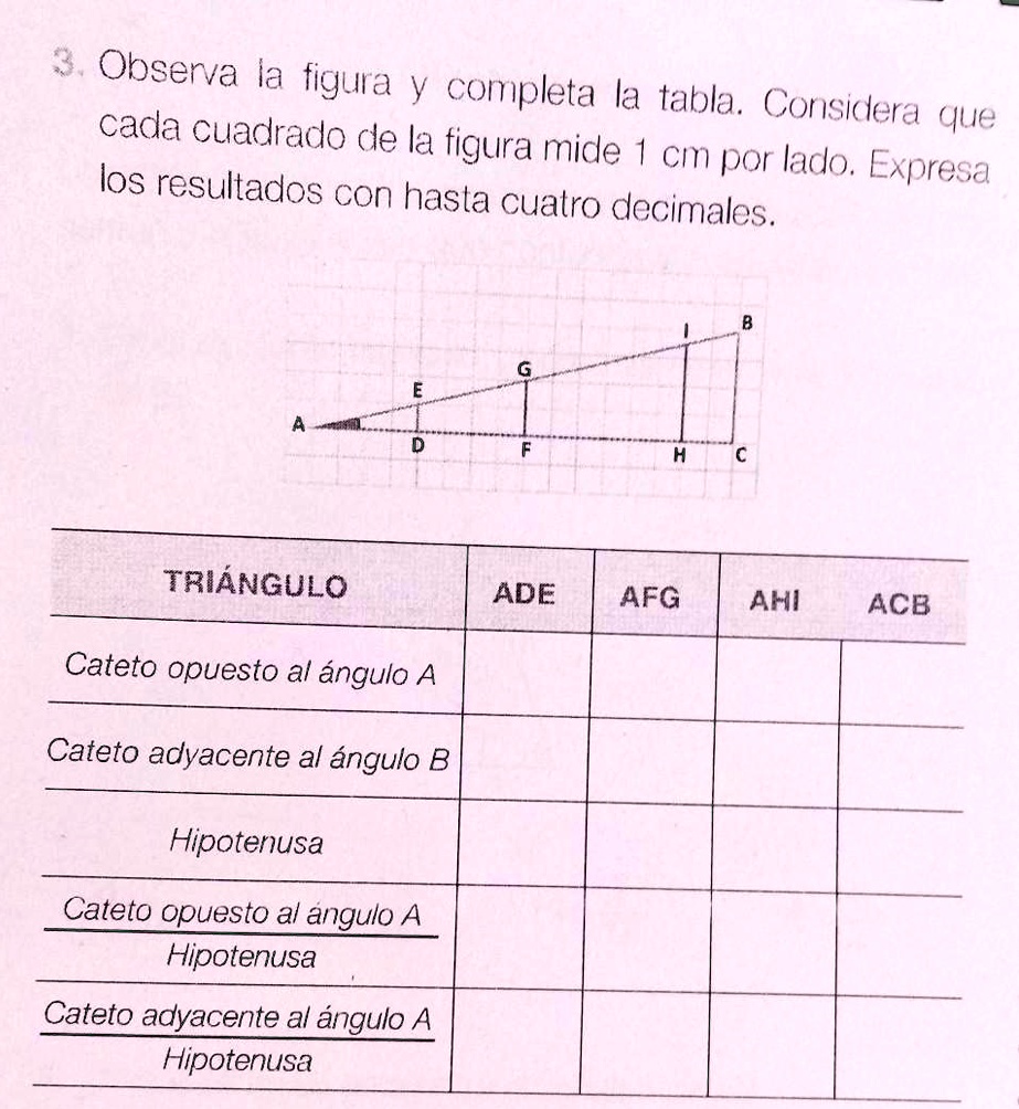 SOLVED 3 Observa La Figura Y Completa La Tabla Considera Que Cada