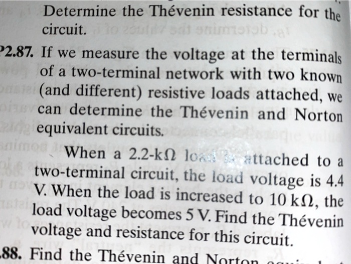 SOLVED Circuit 2 87 If We Measure The Voltage At The Terminals Of A