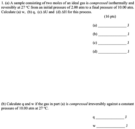 Solved A A Sample Consisting Of Two Moles Of An Ideal Gas Is