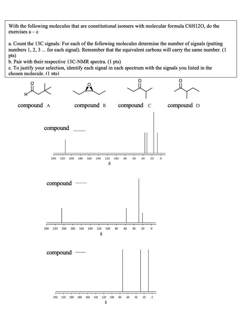 Solved With The Following Molecules That Are Constitutional Isomers