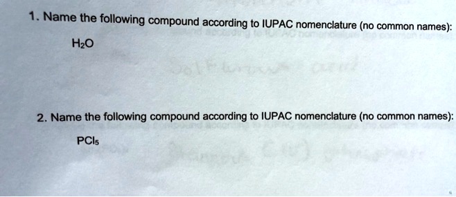 Solved Name The Following Compound According To Iupac Nomenclature No