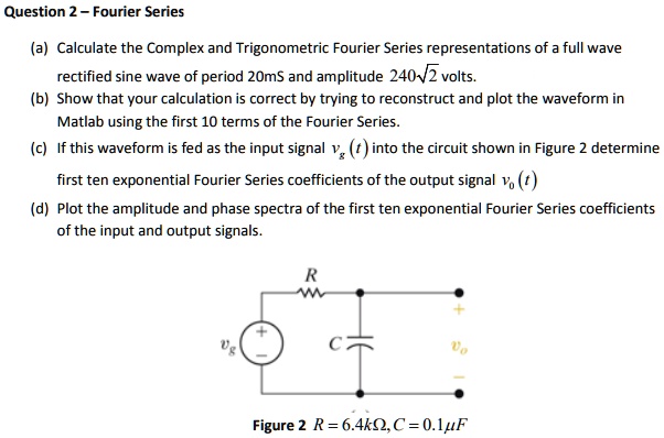 Solved Text Question Fourier Series A Calculate The Complex And