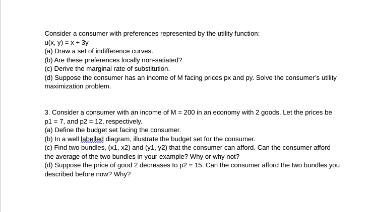 Solved Consider A Consumer With Preferences Represented By The Utility