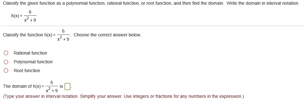 SOLVED Classify The Given Function As Polynomial Function Rational