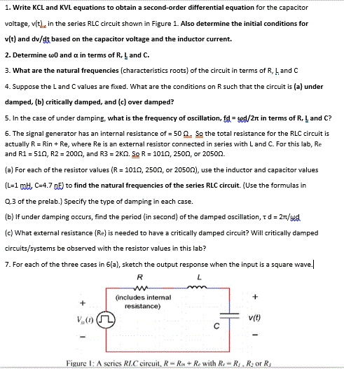 SOLVED Write KCL And KVL Equations To Obtain A Second Order