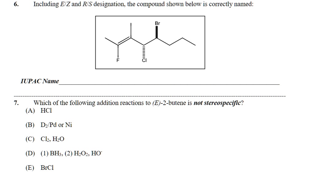 SOLVED Including EIZ And RIS Designation The Compound Shown Below Is