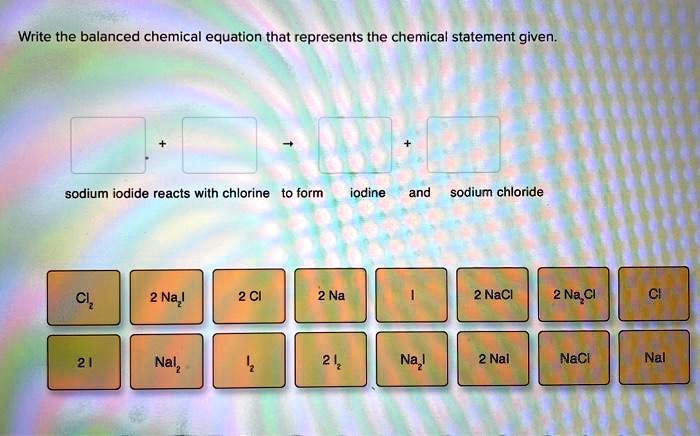 SOLVED Write The Balanced Chemical Equation That Represents The