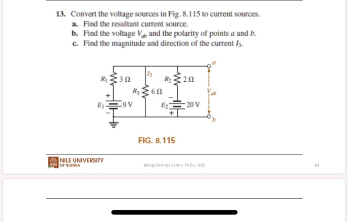 SOLVED 13 Convert The Voltage Sources In Fig 8 115 To Current