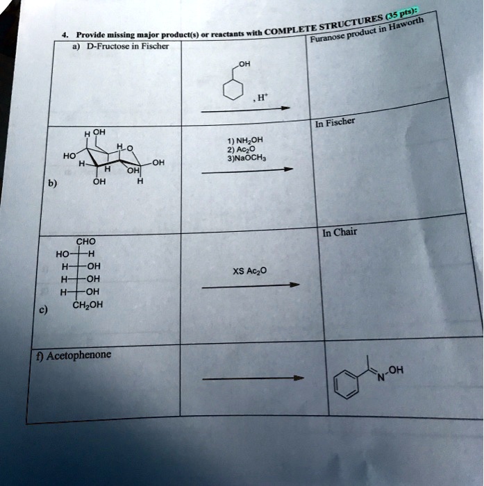 Solved Ospel Structuresl Haworth Frovide Missing Major Producto