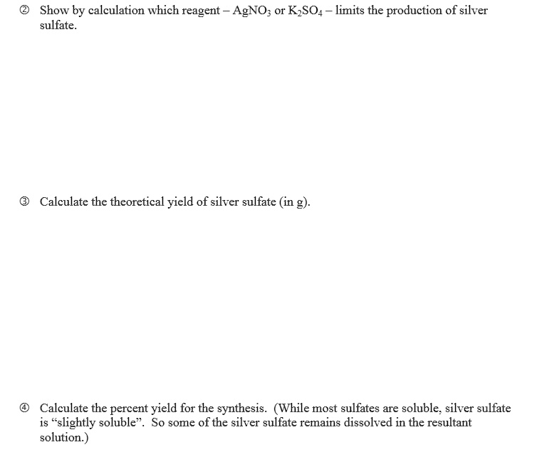 Solved Show By Calculation Which Reagent Agno Or Kzso Limits The