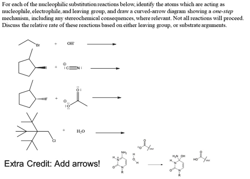 SOLVED For Each Of The Nucleophilic Substitution Reactions Below