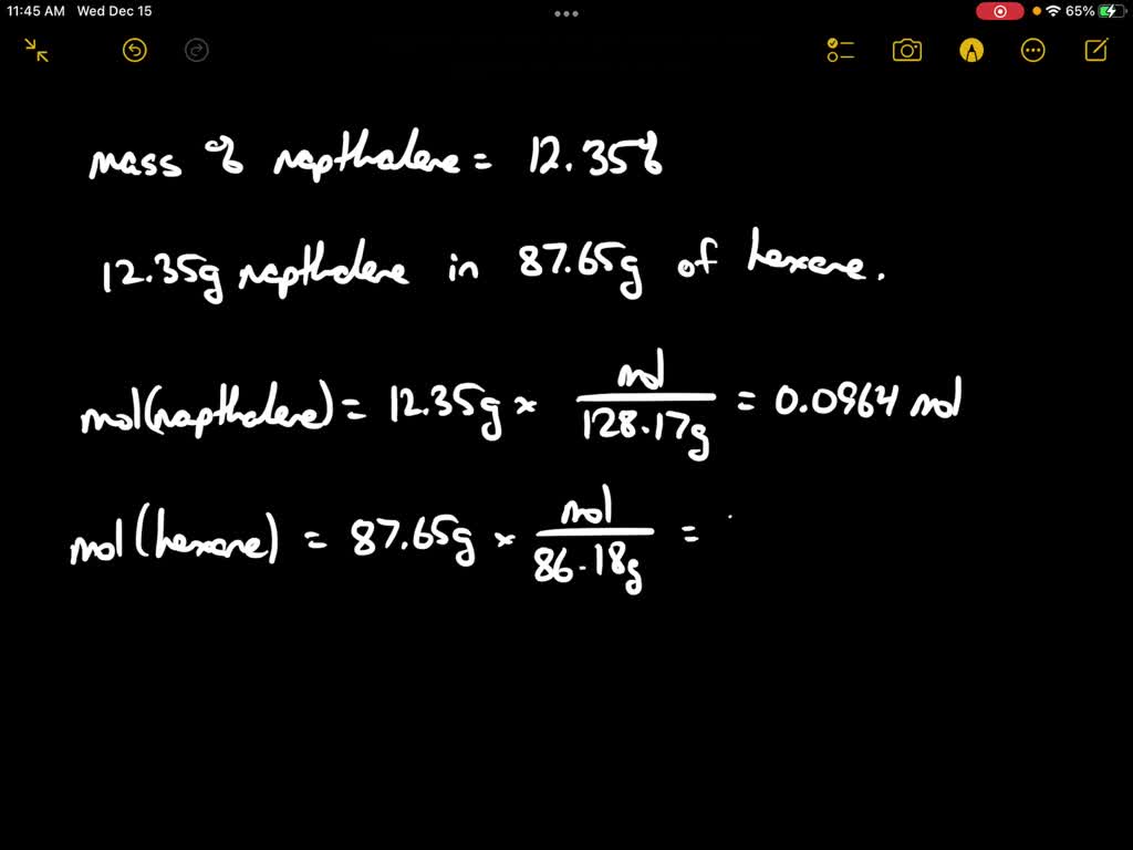 Solved A Solution Contains Naphthalene C Hg Dissolved In Hexane