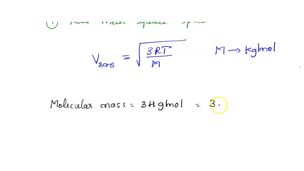 SOLVED Calculate The Root Mean Square Speed And Average Kinetic Energy